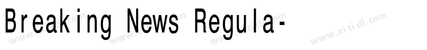 Breaking News Regula字体转换